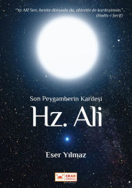 Title: Hz. Ali, Author: Eser Yilmaz