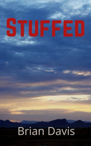 Title: Stuffed, Author: Brian Davis