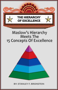 Title: The Hierarchy Of Excellence, Author: Stanley Bronstein