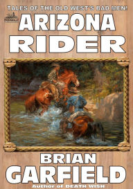 Title: The Outlaws 3: Arizona Rider, Author: Brian Garfield