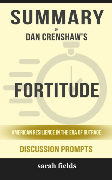 Fortitude American Resilience In The Era Of Outrage Download Free Ebook