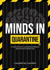 Title: Minds in Quarantine, Author: CrossWrite