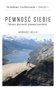 Title: Pewnosc Siebie, Author: Margaret Bellis