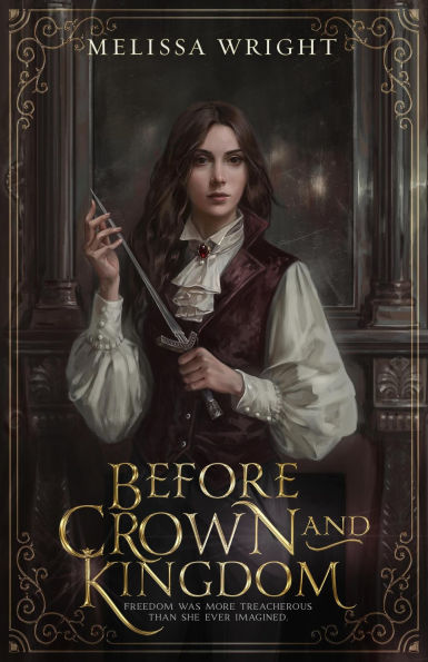 Before Crown and Kingdom (Between Ink and Shadows, #2)