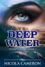 Deep Water (Olympic Cove, #3)