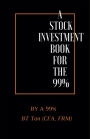 A Stock Investment Book For The 99%