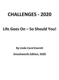 Title: Challenges: 2020, Author: Linda Carol Everett