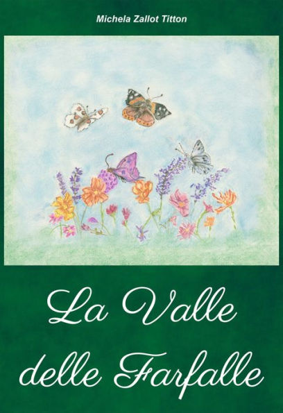 La Valle delle Farfalle