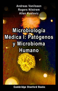 Title: Microbiología Médica I: Patógenos y Microbioma Humano, Author: Andreas Vanilssen