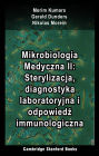 Mikrobiologia Medyczna II: Sterylizacja, diagnostyka laboratoryjna i odpowiedz immunologiczna