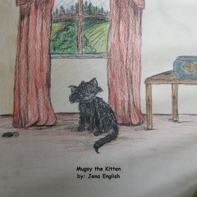 Mugsy the Kitten by Jena English eBook Barnes & Noble®