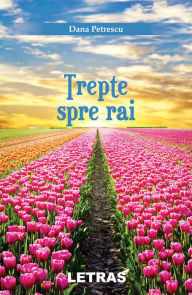 Title: Trepte Spre Rai, Author: Dana Petrescu