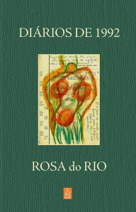 Title: Diários de 1992, Author: Rosa do Rio