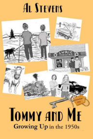 Title: Tommy and Me, Author: Al Stevens