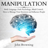 Title: Manipulation, Author: John Browning