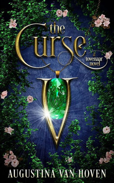 The Curse (A Tovenaar Novel, #2)