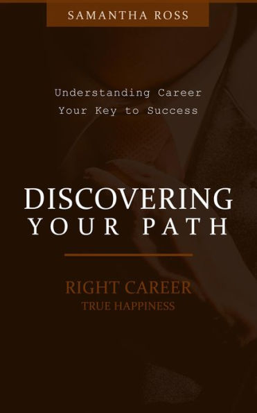 Discovering Your Path