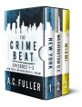 The Crime Beat, Episodes 1-3: New York, Washington D.C., Miami (Cole & Warren Crime Thriller Boxed Set, #1)