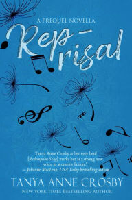Title: Reprisal (Redemption Song, #1), Author: Tanya Anne Crosby