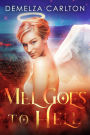 Mel Goes to Hell (Mel Goes to Hell series, #3)