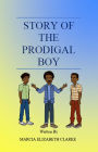 Story of the Prodigal Boy