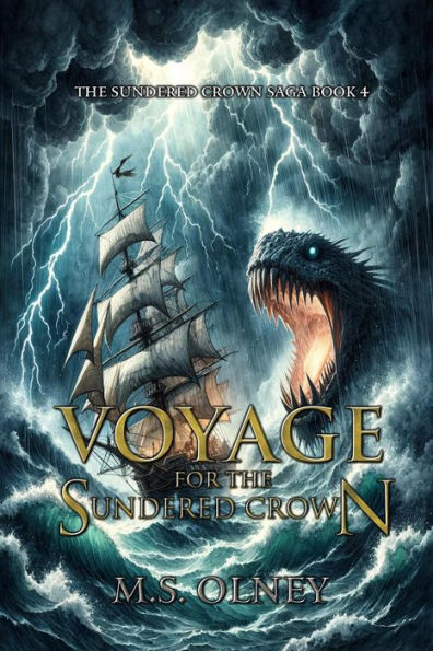 Voyage for the Sundered Crown (The Sundered Crown Saga, #4)