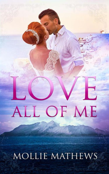 Love All of Me (True Love, #4)