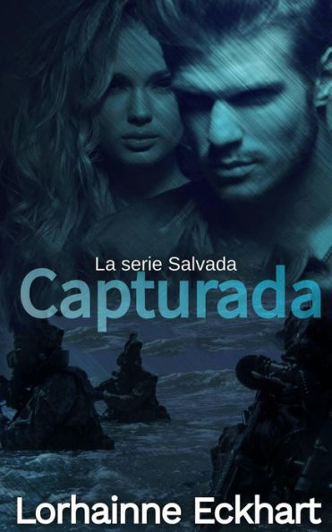 Capturada (La serie Salvada, #3)