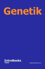 Title: Genetik, Author: IntroBooks Team