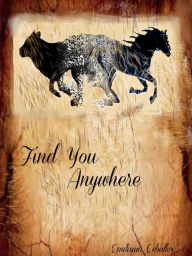 Title: Find You Anywhere, Author: Emiliano Ceballos