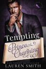 Tempting Prince Charming (Ever After, #2)