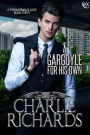 A Gargoyle for his Own (A Paranormal's Love, #30)