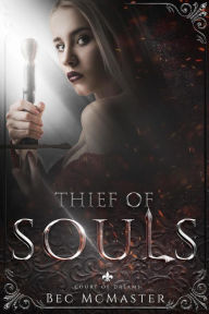 Title: Thief of Souls (Court of Dreams, #2), Author: Bec McMaster