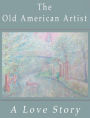 The Old American Artist
