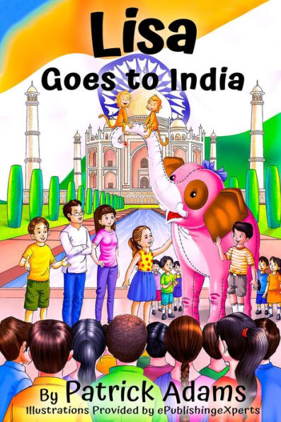 Lisa Goes to India (Amazing Lisa, #4)