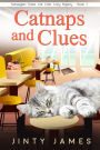 Catnaps and Clues (A Norwegian Forest Cat Cafe Cozy Mystery, #7)