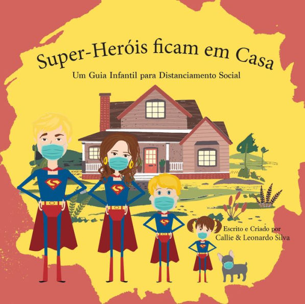 Super-Heróis ficam em Casa