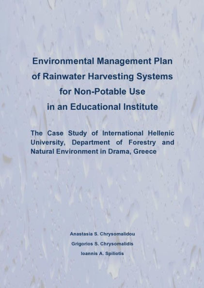 Environmental Management Plan of Rainwater Harvesting Systems for Non Potable Use in an Educational Institute
