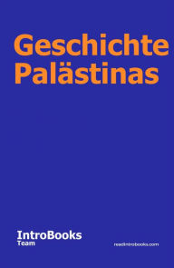 Title: Geschichte Palästinas, Author: IntroBooks Team