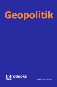 Title: Geopolitik, Author: IntroBooks Team