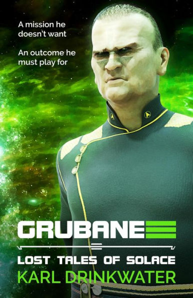 Grubane (Lost Tales Of Solace, #2)
