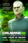 Grubane (Lost Tales Of Solace, #2)