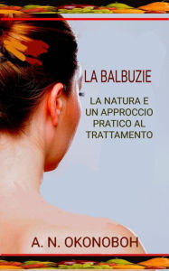 Title: La Balbuzie, Author: A. N. Okonoboh