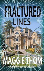 Title: Fractured Lines, Author: Maggie Thom