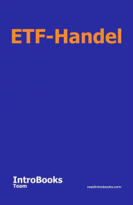 Title: ETF-Handel, Author: IntroBooks Team