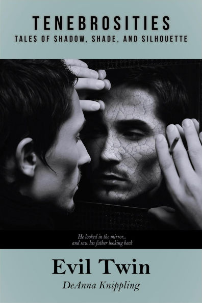 Evil Twin (Tenebrosities, #1)