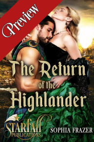 Title: The Return of the Highlander (Preview), Author: Sophia Frazer