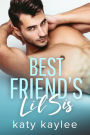 Best Friend's Lil Sis (Forbidden Love, #1)