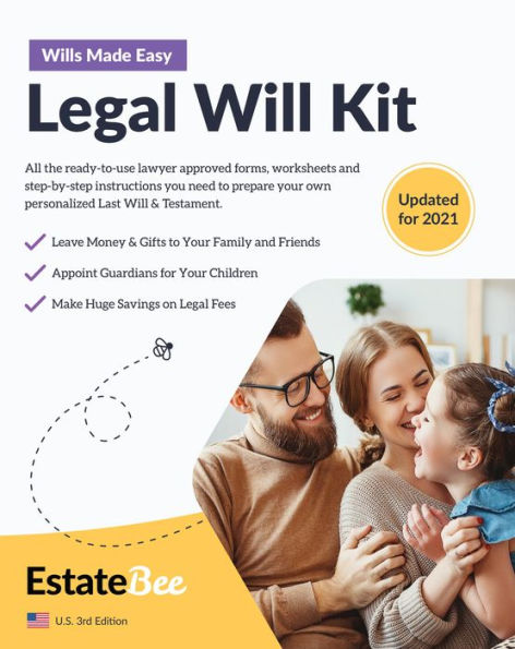 Legal Will Kit: Make Your Own Last Will & Testament in Minutes.... (Estate Planning Series (US), #1)