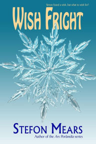 Title: Wish Fright, Author: Stefon Mears